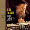 "O Que é Arte ?" Leon Tolstói