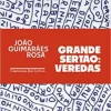 "Grande sertão: veredas " João Guimarães Rosa