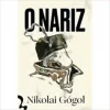"O Nariz" Nicolai Gogol