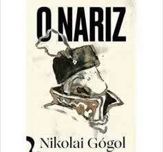 "O Nariz" Nicolai Gogol