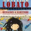 "Reinações de Narizinho" Monteiro Lobato