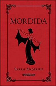 «Mordida» Sarah Andersen