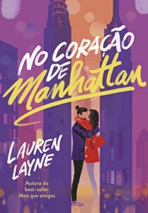 «No coração de Manhattan» Lauren Layne