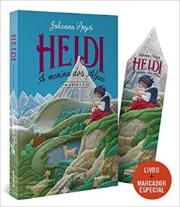«Heidi: A menina dos Alpes» Johanna Spyri