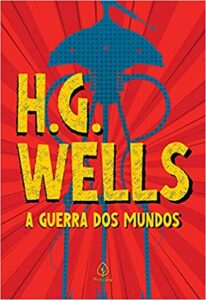 «A guerra dos mundos» H. G. Wells
