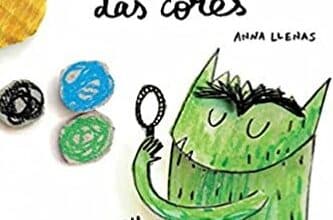 «O Monstro das Cores» Anna Llenas