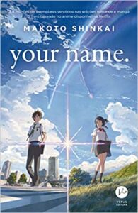 «Your name» Makoto Shinkai