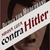 «Minha Luta Contra Hitler» Dietrich Von Hildebrand