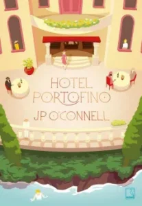 «Hotel Portofino» J.P. O'Connell