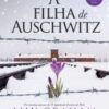 «A filha de Auschwitz» Lily Graham