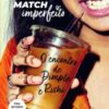 «Match imperfeito: O encontro de Dimple e Rishi» Sandhya Menon