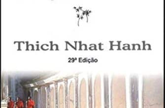«Para Viver em Paz. O Milagre da Mente Alerta» Thich Nhat Hanh