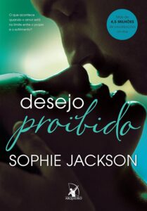 «Desejo proibido (Desejo Proibido – Livro 1)» Sophie Jackson